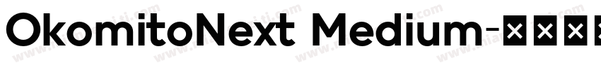 OkomitoNext Medium字体转换